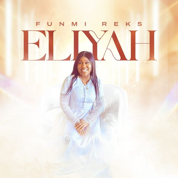Funmi Reks - Eliyah