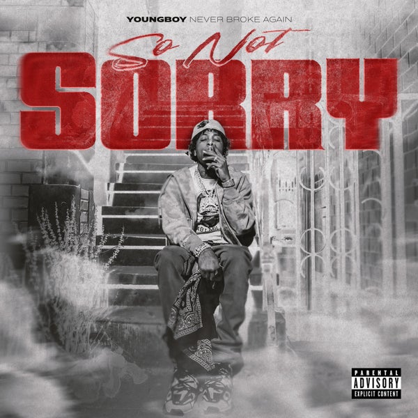 YoungBoy Never Broke Again - So Not Sorry