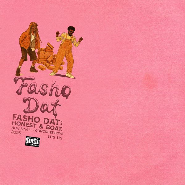 Honest - Fasho Dat