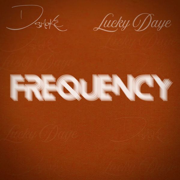 D Smoke - Frequency