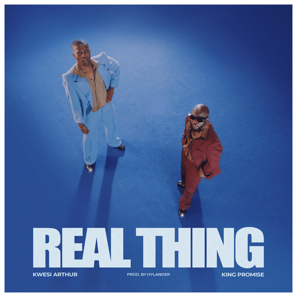 Kwesi Arthur - Real Thing